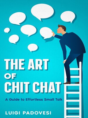 cover image of The Art of Chit Chat